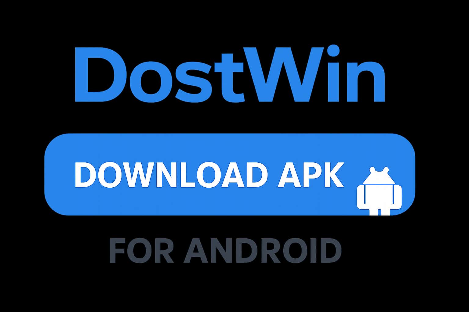 Download DostWin APK for Android